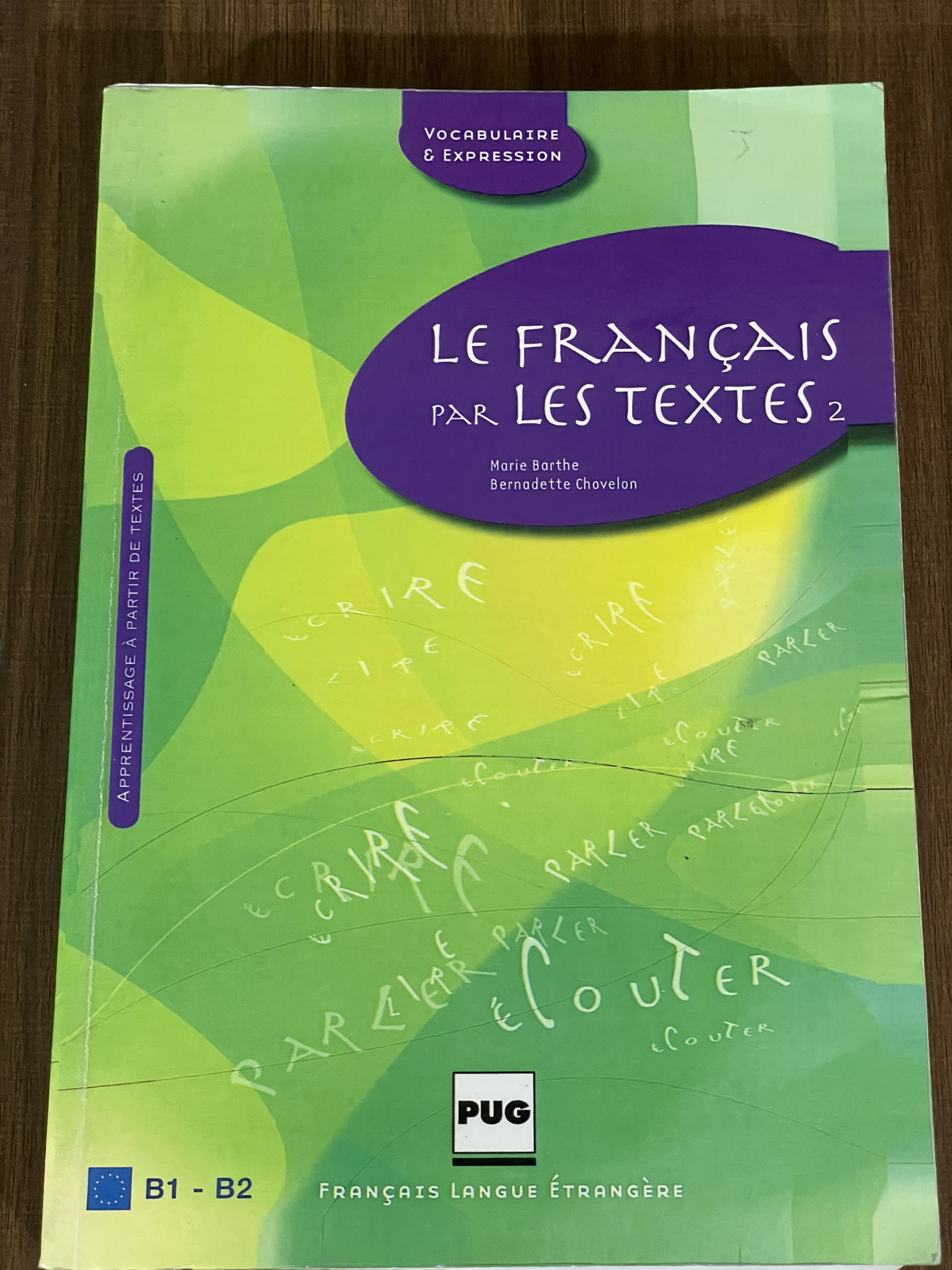 کتاب LE FRANCAIS PAR LES TEXTES 2 دست دوم تمیز