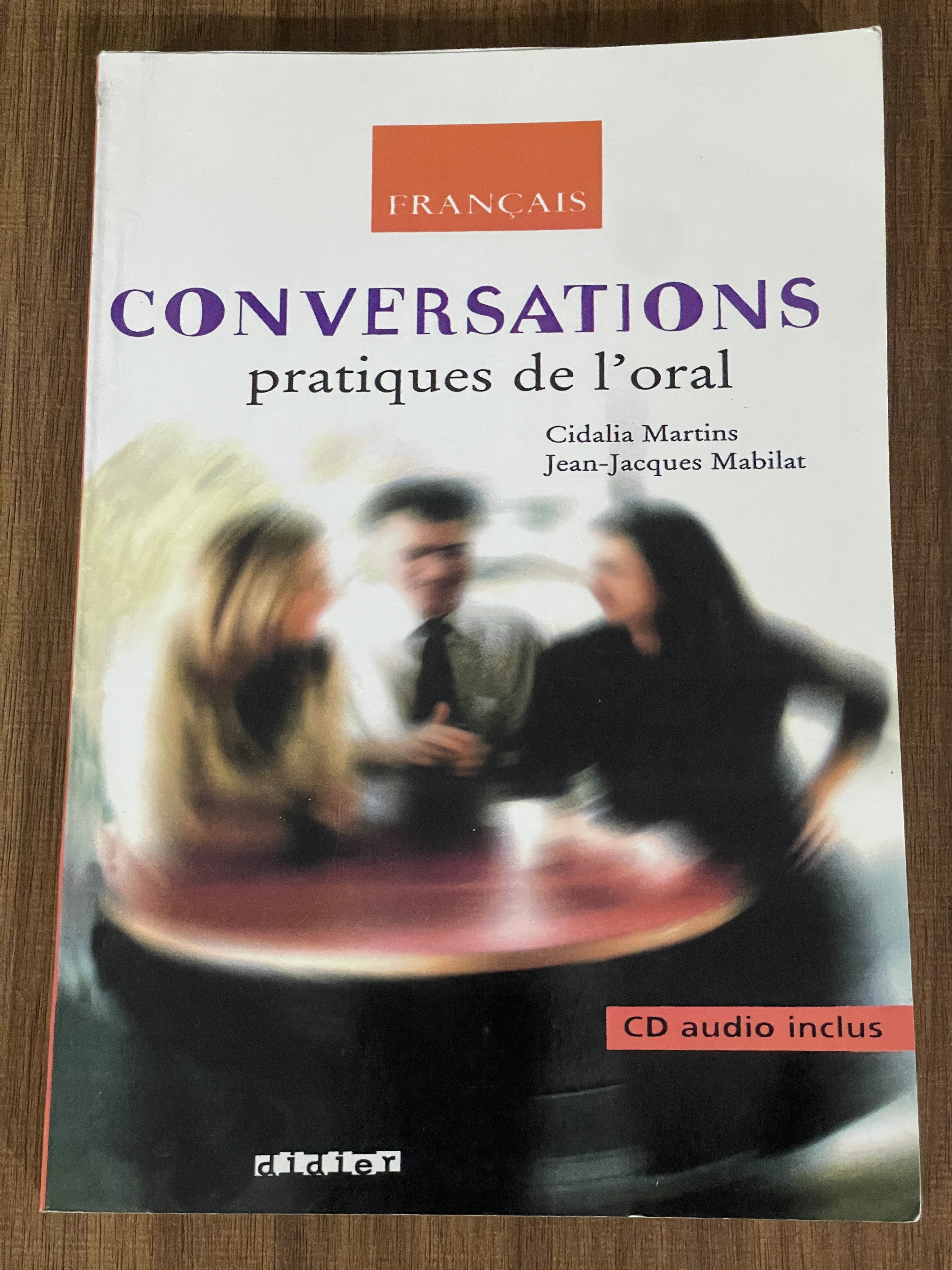 Francais Conversation Pratiques de L'oral- دست دوم تمیز