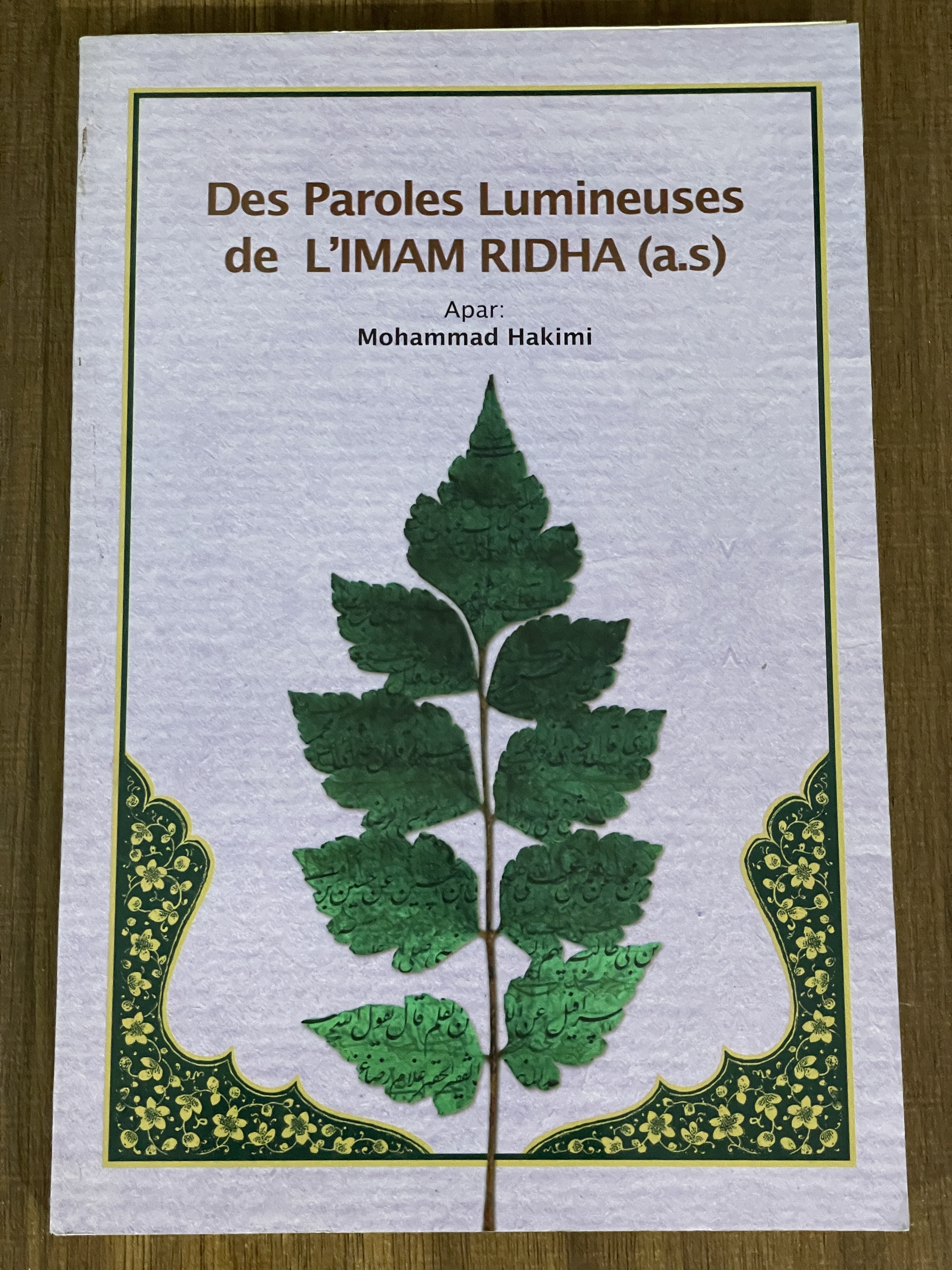 کتاب Des Paroles Lumineuses De L IMAM RIDHA - دست دوم تمیز
