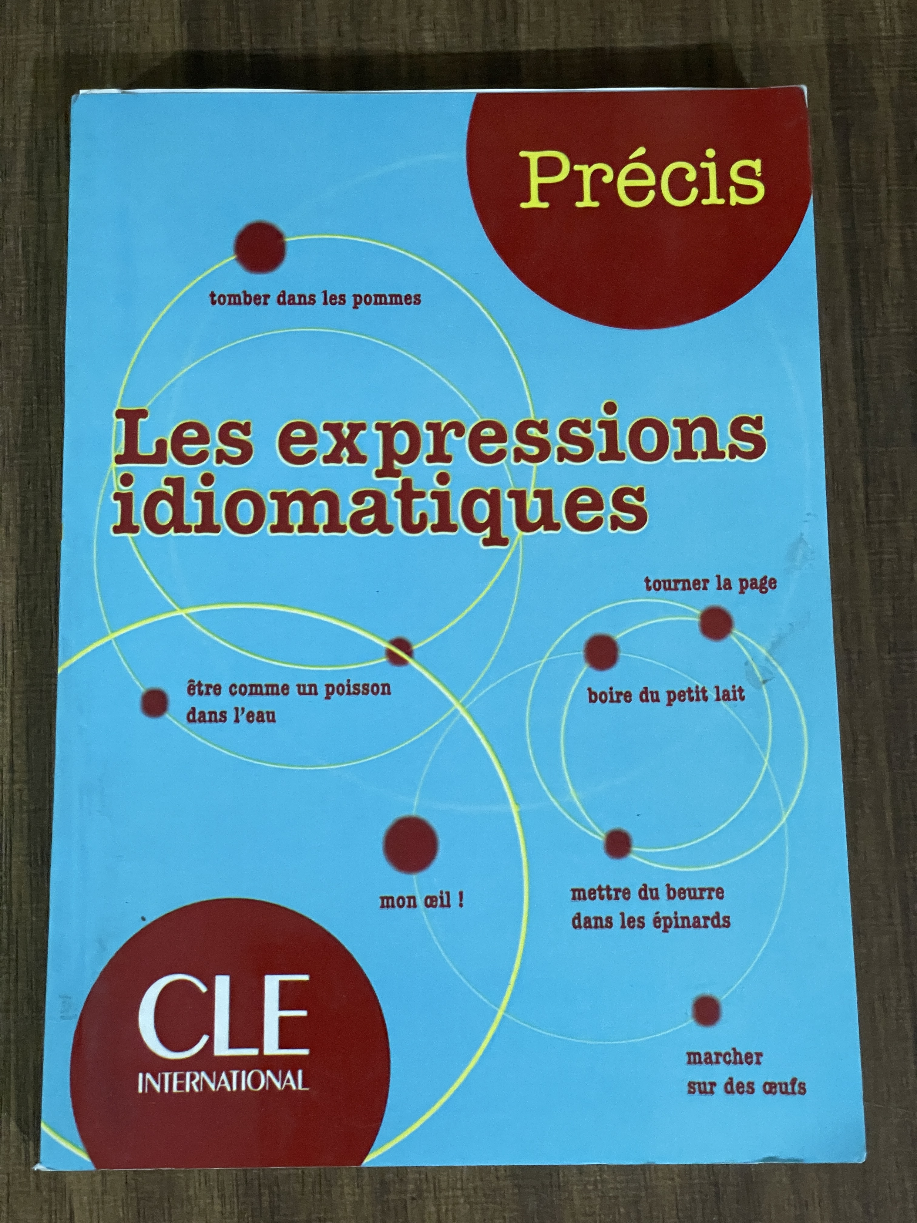 کتاب زبان فرانسه پرسیس لس اکسپرشنز precis les expressions idiomatiques - دست دوم